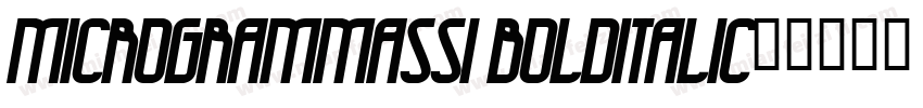MicrogrammaSSi BoldItalic字体转换